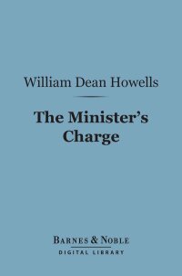 Titelbild: The Minister's Charge (Barnes & Noble Digital Library) 9781411459168