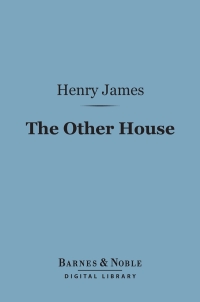 Immagine di copertina: The Other House (Barnes & Noble Digital Library) 9781411459199