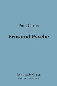 صورة الغلاف: Eros and Psyche (Barnes & Noble Digital Library) 9781411460102