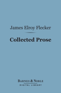 Omslagafbeelding: Collected Prose (Barnes & Noble Digital Library) 9781411460140