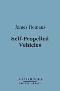 Immagine di copertina: Self-Propelled Vehicles (Barnes & Noble Digital Library) 9781411460201