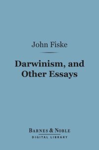 Cover image: Darwinism, and Other Essays (Barnes & Noble Digital Library) 9781411460249