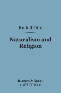 Cover image: Naturalism and Religion (Barnes & Noble Digital Library) 9781411460843