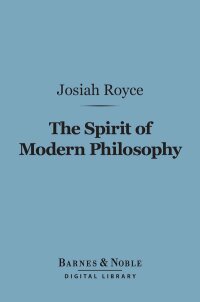 Cover image: The Spirit of Modern Philosophy (Barnes & Noble Digital Library) 9781411461109