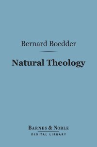 Cover image: Natural Theology (Barnes & Noble Digital Library) 9781411461451