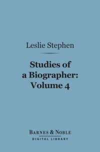 表紙画像: Studies of a Biographer, Volume 4 (Barnes & Noble Digital Library) 9781411461970