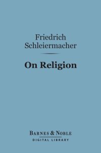 Cover image: On Religion (Barnes & Noble Digital Library) 9781411462373