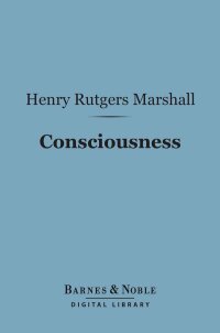 Imagen de portada: Consciousness (Barnes & Noble Digital Library) 9781411462533