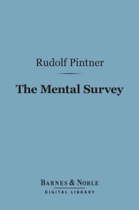 Cover image: The Mental Survey (Barnes & Noble Digital Library) 9781411462670