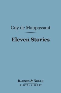 Titelbild: Eleven Stories (Barnes & Noble Digital Library) 9781411463967