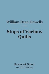 Cover image: Stops of Various Quills (Barnes & Noble Digital Library) 9781411464131