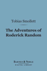 Cover image: The Adventures of Roderick Random (Barnes & Noble Digital Library) 9781411464551