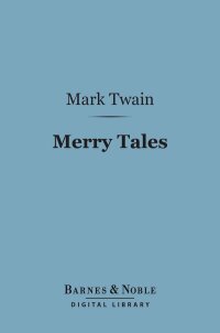 Cover image: Merry Tales (Barnes & Noble Digital Library) 9781411464667