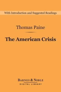 Cover image: The American Crisis (Barnes & Noble Digital Library) 9781411466005