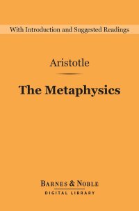 Imagen de portada: The Metaphysics (Barnes & Noble Digital Library) 9781411466159