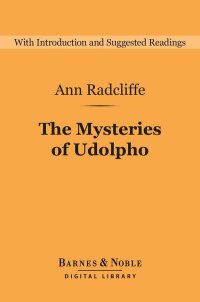 Imagen de portada: The Mysteries of Udolpho (Barnes & Noble Digital Library) 9781411466227