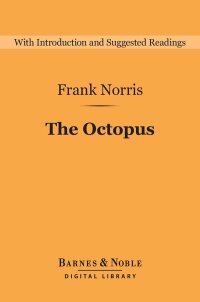 Imagen de portada: The Octopus (Barnes & Noble Digital Library) 9781411466265