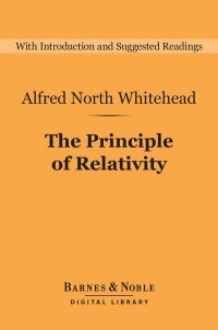 Cover image: The Principle of Relativity (Barnes & Noble Digital Library) 9781411466531