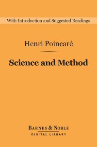 Cover image: Science and Method (Barnes & Noble Digital Library) 9781411466715