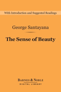 Cover image: The Sense of Beauty (Barnes & Noble Digital Library) 9781411466777