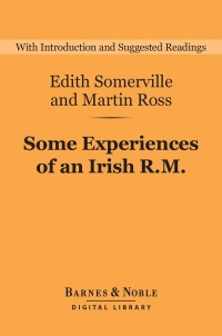 Cover image: Some Experiences of an Irish R.M. (Barnes & Noble Digital Library) 9781411466821