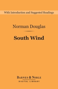 Cover image: South Wind (Barnes & Noble Digital Library) 9781411466869