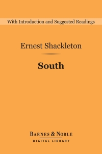 Titelbild: South (Barnes & Noble Digital Library) 9781411466876