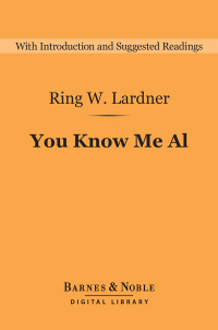 Immagine di copertina: You Know Me Al: A Busher's Letters (Barnes & Noble Digital Library) 9781411467606