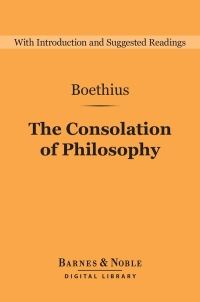 Imagen de portada: The Consolation of Philosophy (Barnes & Noble Digital Library) 9781411467644