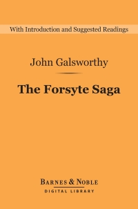 Omslagafbeelding: The Forsyte Saga (Barnes & Noble Digital Library) 9781411468061