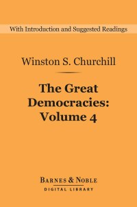 Cover image: The Great Democracies (Barnes & Noble Digital Library) 9781411468191