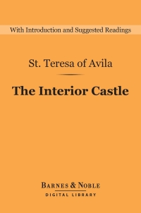 Omslagafbeelding: The Interior Castle (Barnes & Noble Digital Library) 9781411468405