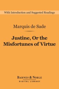 Titelbild: Justine, Or the Misfortunes of Virtue (Barnes & Noble Digital Library) 9781411468511