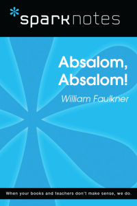 Cover image: Absalom, Absalom! (SparkNotes Literature Guide) 9781411486874