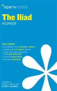 Cover image: The Iliad SparkNotes Literature Guide 9781586633714