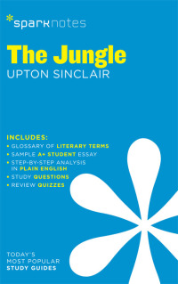 Cover image: The Jungle SparkNotes Literature Guide 9781586634100