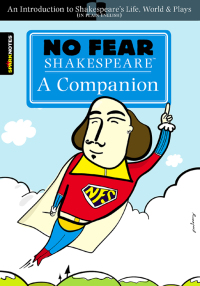 Cover image: No Fear Shakespeare: A Companion (No Fear Shakespeare) 9781411497467