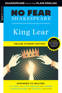 表紙画像: King Lear: No Fear Shakespeare Deluxe Student Edition 9781411479661