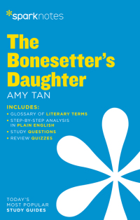 Omslagafbeelding: The Bonesetter's Daughter SparkNotes Literature Guide 9781411480285