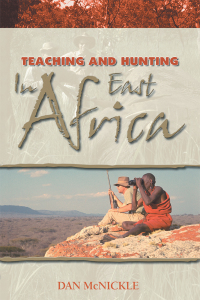 Omslagafbeelding: Teaching and Hunting in East Africa 9781412019354