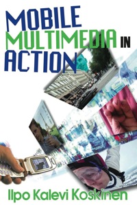 表紙画像: Mobile Multimedia in Action 1st edition 9780765803733
