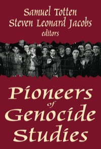 Titelbild: Pioneers of Genocide Studies 1st edition 9780765801517