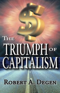 Omslagafbeelding: The Triumph of Capitalism 1st edition 9781412806893