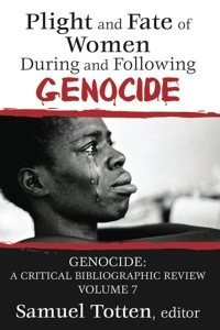 Cover image: Plight and Fate of Women During and Following Genocide 1st edition 9781412808279