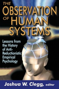 Omslagafbeelding: The Observation of Human Systems 1st edition 9781412808385