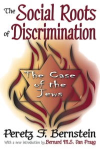 Cover image: The Social Roots of Discrimination 1st edition 9781412808668