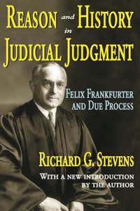 Cover image: Reason and History in Judicial Judgment 1st edition 9781412807685