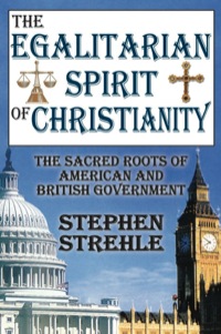 Cover image: The Egalitarian Spirit of Christianity 1st edition 9781412808163