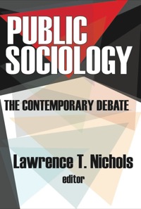صورة الغلاف: Public Sociology 1st edition 9780765803870