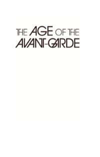 Cover image: The Age of the Avant-Garde 1st edition 9781412808347